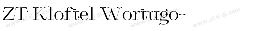 ZT Kloftel Wortugo字体转换